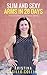 Slim and Sexy Arms in 28 Days! (Slim and Sexy in 28 Days! Book 1)