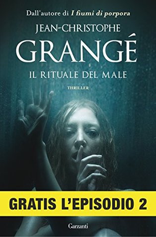 Il rituale del male: Episodio 2 (Kindle Edition)