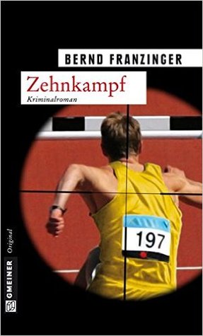 Zehnkampf (Tannenberg, #10)
