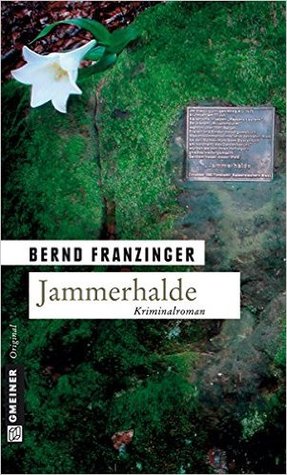 Jammerhalde (Tannenberg, #7)