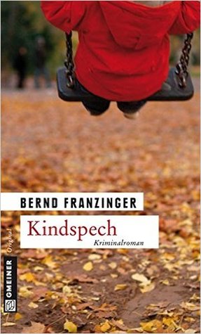 Kindspech (Tannenberg, #8)