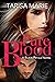 Pure Blood (Black Petals, #3)