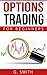 Options Trading: Options Tr...