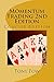 Momentum Trading 2nd Edition