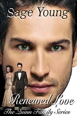Renewed Love (Quinn Family #3)