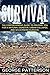 Survival: The Comprehensive...