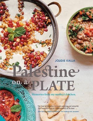 Palestine on a Plate: Memories From My Mother's Kitchen (Hardcover)