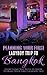 Planning Your First Ladyboy Trip To Bangkok: Everything you need to know to take a vacation to Bangkok, Thailand and find transsexuals.