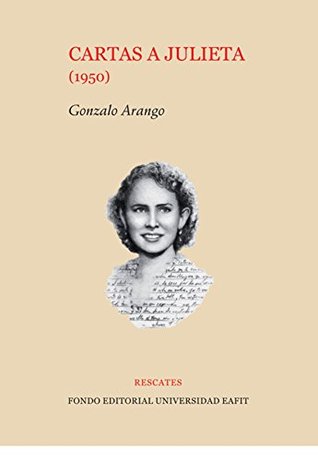 Cartas a Julieta (1950) (Spanish Edition)