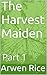 The Harvest Maiden