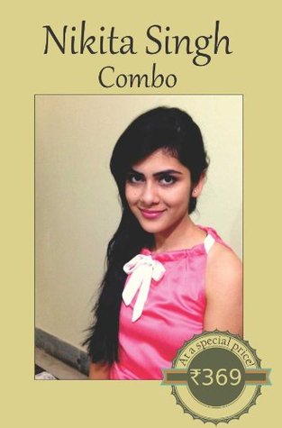 Nikita Singh Combo: The Unreasonable Fellows/Accidentally in Love/The Promise