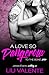 A Love So Dangerous (To the Bone, #1)