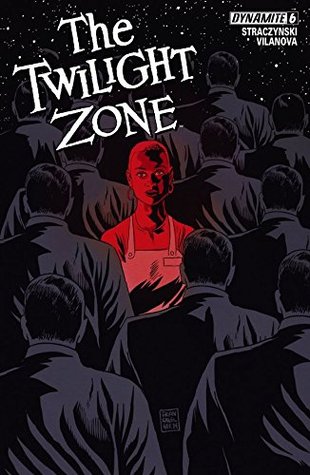 The Twilight Zone #6: Digital Exclusive Edition (Kindle Edition)