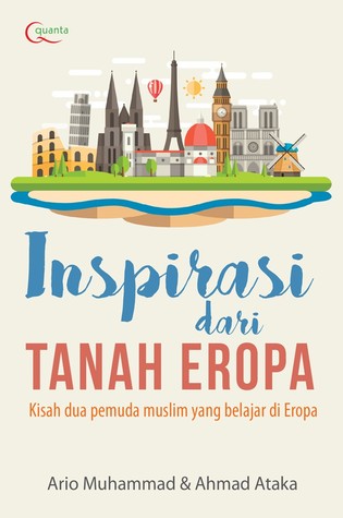 Inspirasi Dari Tanah Eropa By Ario Muhammad Inspirasi Dari Tanah Eropa By Ario Muhammad