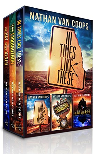 In Times Like These: Books 1-3