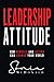 Leadership Attitude: How Mi...