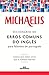 Dicionário de erros comuns do inglês para falantes de português (Michaelis) (Portuguese Edition)