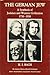 The German Jew: A Synthesis of Judaism and Western Civilization, 1730-1930