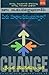మీరు మారాలనుకుంటున్నారా? చేంజ్ మేనేజ్ మెంట్ [Meeru Maralanukuntunnara? Change Management]