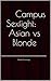 Campus Sexfight: Asian vs Blonde: Natalia Cummings