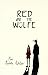 Red and the Wolfe: Prologue...