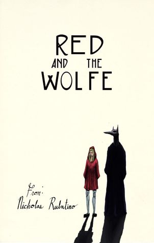 Red and the Wolfe: Prologue (Red and the Wolfe, #0)