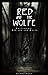 Red and the Wolfe: Red and ...
