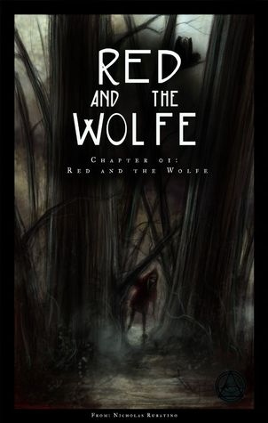 Red and the Wolfe: Red and the Wolfe (Red and the Wolfe, #1)