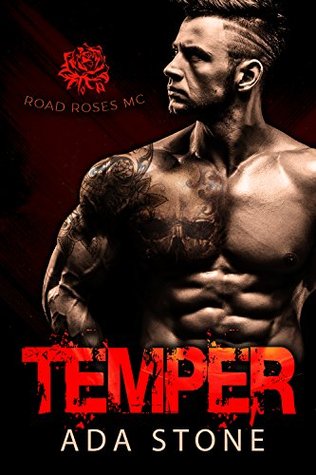 Temper: Road Roses MC (Kindle Edition)