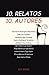 10 Relatos, 10 Autores