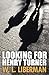 Looking for Henry Turner (M...