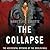 The Collapse by Mary Elise Sarotte The Collapse by Mary Elise Sarotte