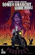 Sons of Anarchy: Redwood Original #1