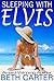 Sleeping with Elvis