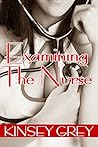 Examining The Nurse: Historical Medical Menage Examining The Nurse: Historical Medical Menage
