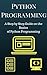 Python Programming: A Step ...