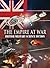 The Empire at War: British ...