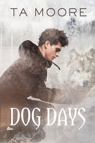 Dog Days Wolf Winter 1 By T A Moore