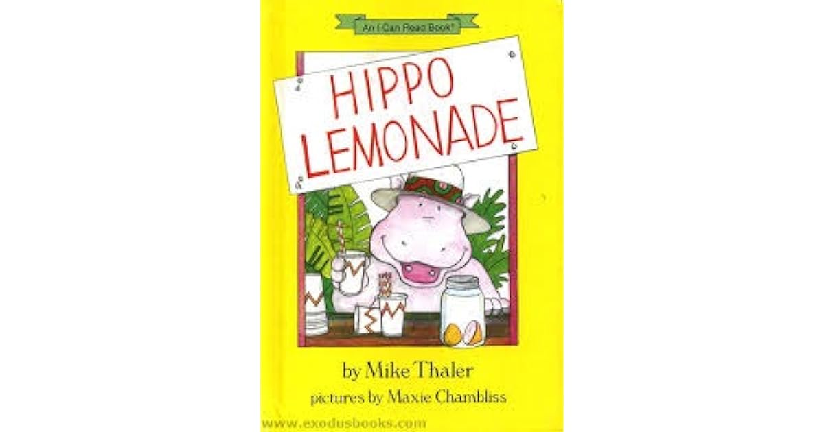 Hippo Lemonade by Mike Thaler