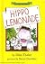 Hippo Lemonade by Mike Thaler Hippo Lemonade by Mike Thaler