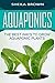 Aquaponics: The Best Ways t...