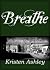 Breathe (Colorado Mountain, #4)