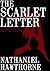The Scarlet Letter by Nathaniel Hawthorne