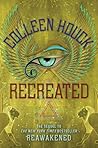 Recreated by Colleen Houck