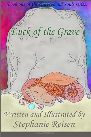 Luck of the Grave (Gravebound Souls)