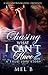 Chasing What I Can't Have 2: A Thug Love Story