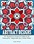 Abstract Designs: 101 Myste...