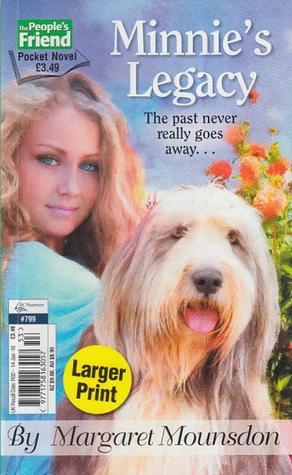 Minnie's Legacy (The People's Friend Pocket Novel #799)