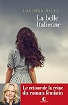La Belle Italienne by Lucinda Edmonds