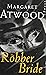 The Robber Bride